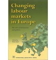 Changing Labour Markets in Europe