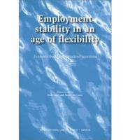 Employment Stability in an Age of Flexibility