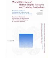 World Directory of Human Rights Research and Training Institutions 1992