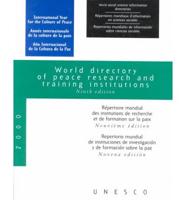 World Directory of Peace Research and Training Institutions, 2000