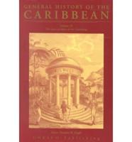 General History of the Caribbean. Vol. 3 Slave Societies of the Caribbean