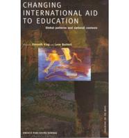 Changing International Aid to Education
