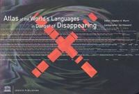 Atlas of the World's Languages in Danger of Disappearing