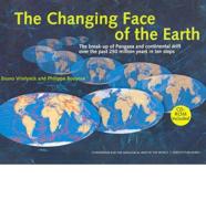 The Changing Face of the Earth