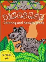 Dinosaur Coloring and Activity Book