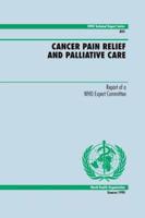 Cancer Pain Relief and Palliative Care