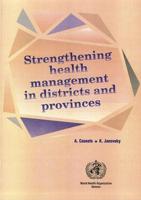 Strengthening Health Management in District and Provinces