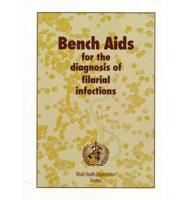 Bench AIDS for the Diagnosis of Filarial Infections