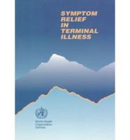 Symptom Relief in Terminal Illness