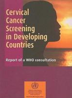 Cervical Cancer Screening in Developing Countries