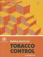 Building Blocks for Tobacco Control