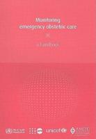 Monitoring Emergency Obstetric Care