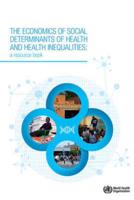 The Economics of Social Determinants of Health and Health Inequalities