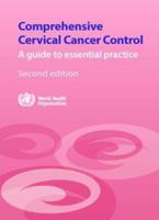 Comprehensive Cervical Cancer Control