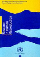 Research in Human Reproduction - Biennial Report