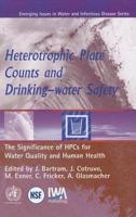 Heterotrophic Plate Count Bacteria in Drinking Water