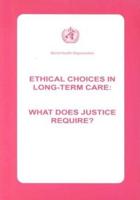 Ethical Choices in Long-Term Care