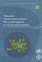 Hazard Characterization For Pathogens In Food And Water