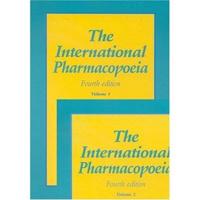 The International Pharmacopoeia. Vol. 1