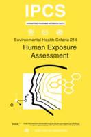 Human Exposure Assessment: Environmental Health Criteria Series No. 214