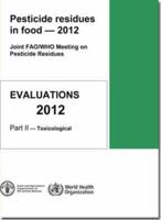 Pesticides Residues in Food 2012