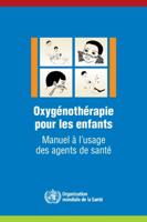 Oxygénothérapie Pour Les Enfants