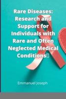 Rare Diseases