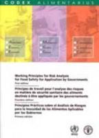 Working Principles for Risk Analysis for Food Safety for Application by Governments (Codex Alimentarius)