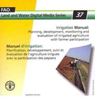 Irrigation Manual: Planning, Development, Monitoring And Evaluation Of Irrigated Agriculture With Farmer Participation