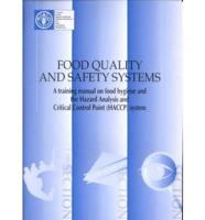 Food Quality and Safety Systems