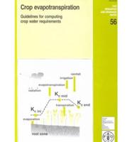 Crop Evapotranspiration Guidelines For Computing Crop Water Requirements
