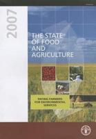 The State of Food and Agriculture 2007