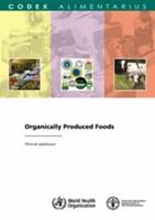 Organically Produced Foods