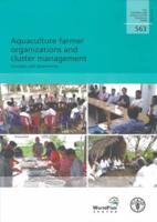 Aquaculture Farmer Organizations and Cluster Management