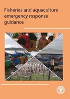 Fisheries and Aquaculture Emergency Response Guidance