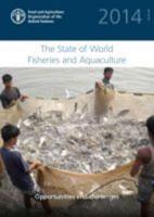 The State of World Fisheries and Aquaculture (SOFIA) 2014