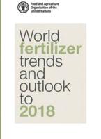 World Fertilizer Trends And Outlook To 2018