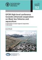 GFCM High-Level Conference Towards Enhanced Cooperation on Black Sea Fisheries and Aquaculture