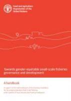 Towards Gender-Equitable Small-Scale Fisheries Governance and Development
