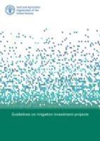 Guidelines on Irrigation Investment Projects
