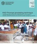 FAO-Thiaroye Processing Technique: Towards Adopting Improved Fish Smoking Systems in the Context of Benefits, Trade-Offs and Policy Implications from Selected Developing Countries