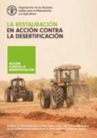 La Restauración En Acción Contra La Desertificación