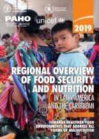 FAO 2019 Regional Overview of Food Security and Nutrition in Latin America and the Caribbean