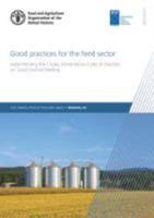 FAO Animal Production and Health Manual 24 Good Practices for the Feed Sector