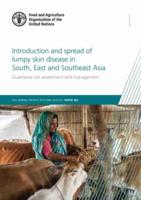 Introduction and Spread of Lumpy Skin Disease in South, East and Southeast Asia