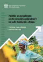 Public Expenditure on Food and Agriculture in Sub-Saharan Africa