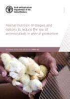 Animal Nutrition Strategies and Options to Reduce the Use of Antimicrobials in Animal Production