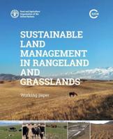 Sustainable Land Management in Rangeland and Grasslands