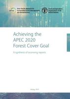 Achieving the APEC 2020 Forest Cover Goal