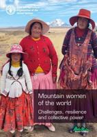 Mountain Women of the World - Challenges, Resilience and Collective Power